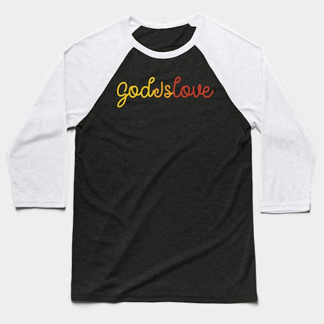 God is Love Baseball T-Shirt by prime.tech